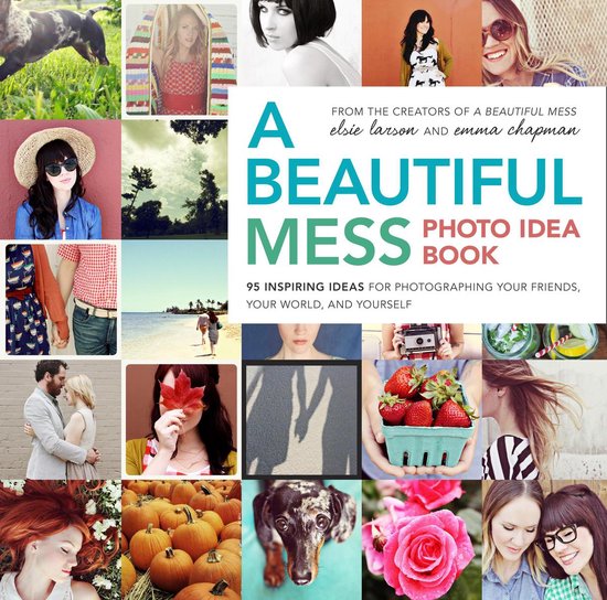 Beautiful Mess Photo Idea Book