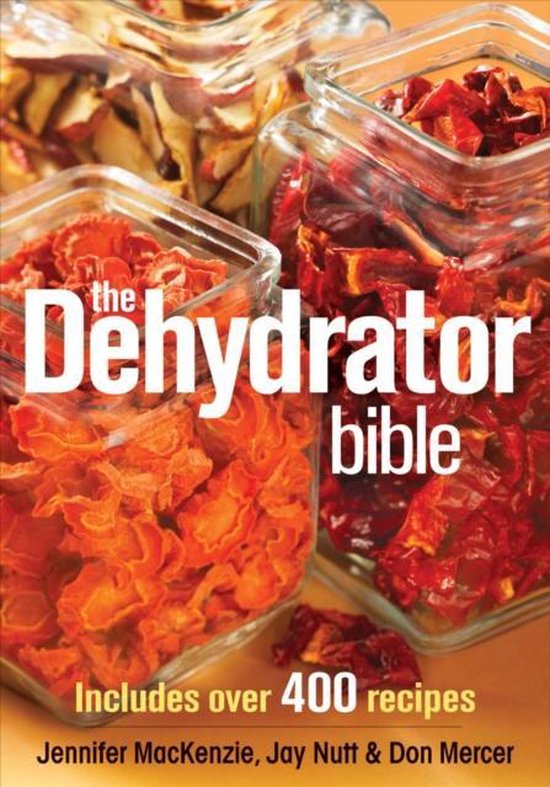 Dehydrator Bible