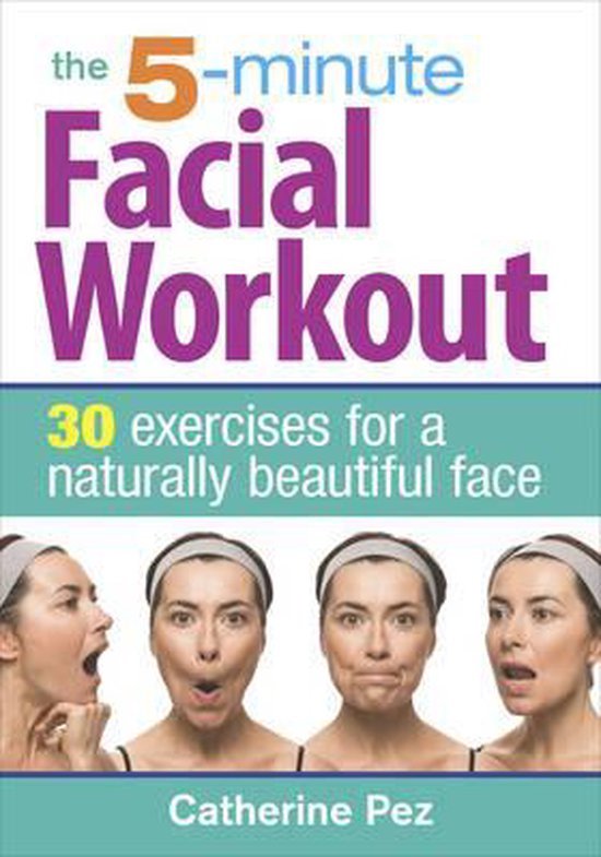 5 Minute Facial Workout