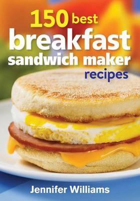 150 Best Breakfast Sandwich Maker Recipes