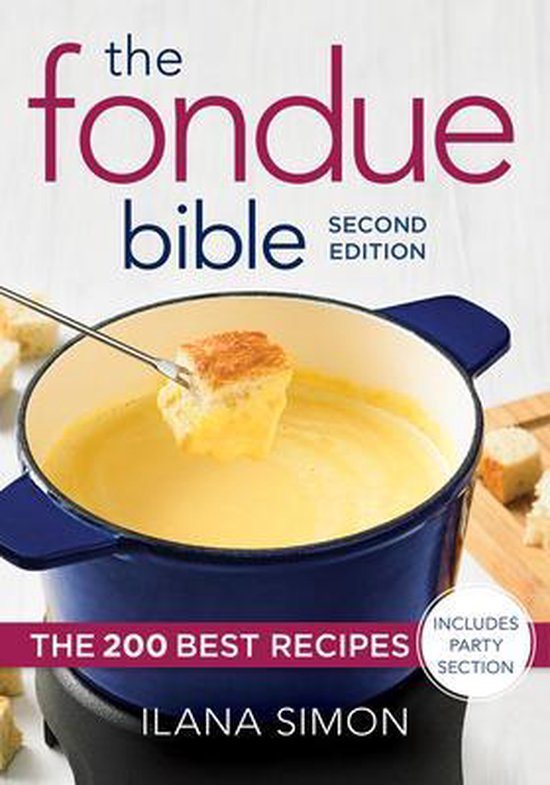 The Fondue Bible