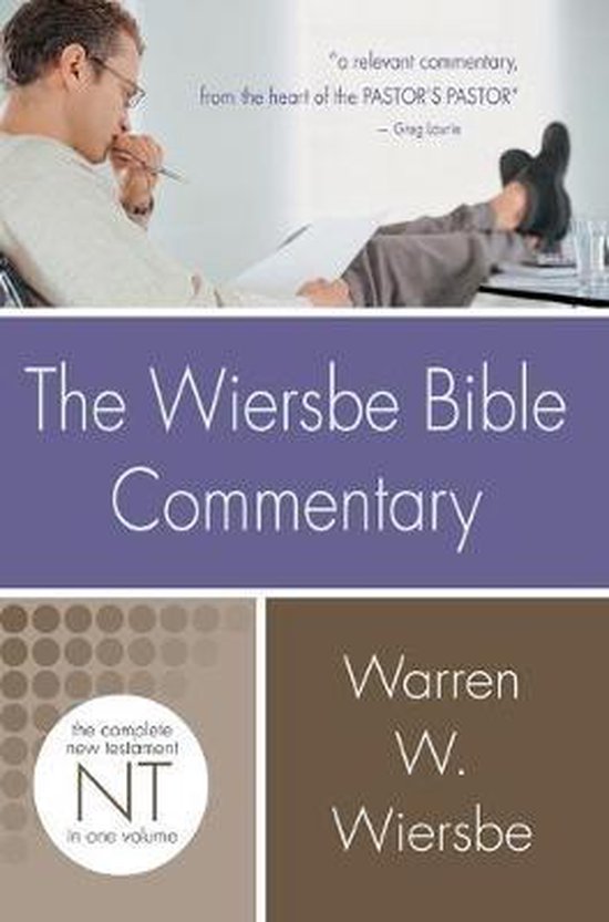 The Wiersbe Bible Commentary