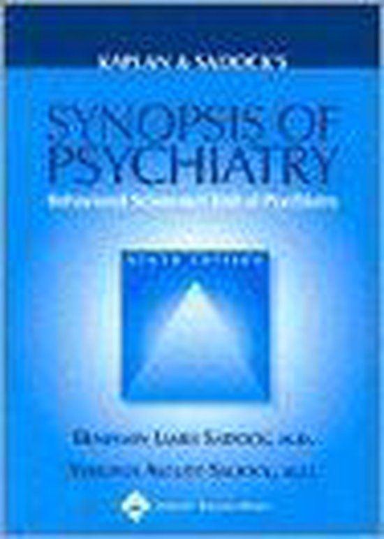 Kaplan And Sadock's Synopsis Of Psychiatry