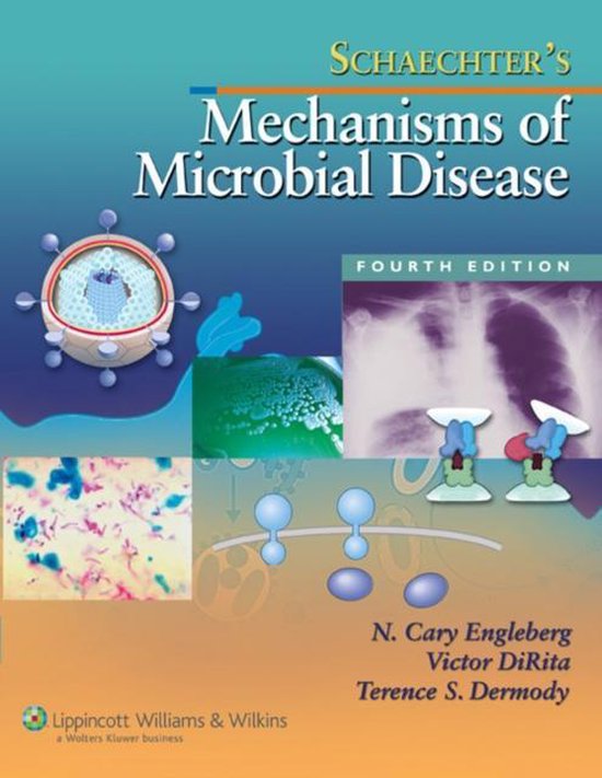 Schaechter'S Mechanisms Of Microbial Disease