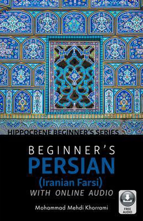 Beginner's Persian (Iranian Farsi) with Online Audio