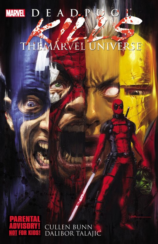 Deadpool Kills The Marvel Universe