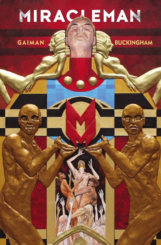 MIRACLEMAN BY GAIMAN & BUCKING