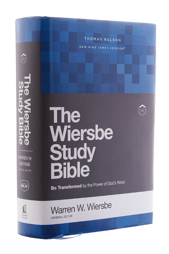 NKJV, Wiersbe Study Bible, Hardcover, Comfort Print Be Transformed by the Power of Gods Word