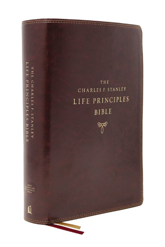 NASB, Charles F. Stanley Life Principles Bible, 2nd Edition, Leathersoft, Burgundy, Comfort Print