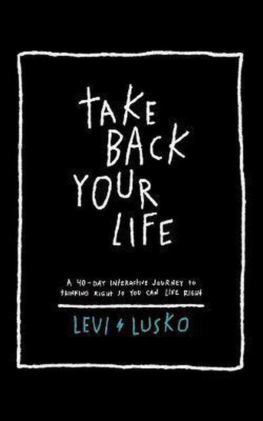 Take Back Your Life