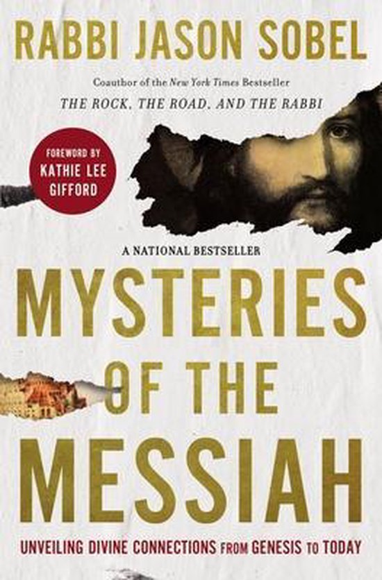 Mysteries of the Messiah Unveiling Divine Connections from Genesis to Today