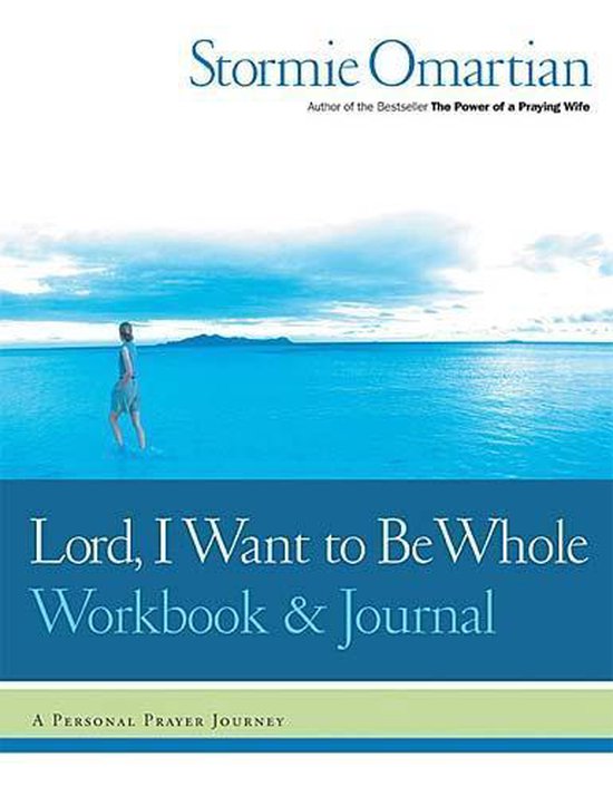 Lord, I Want to Be Whole