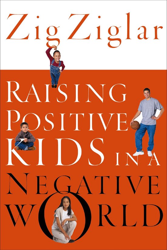 Raising Positive Kids In A Negative Worl