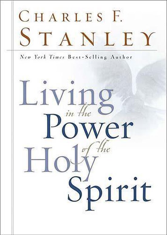 Living In The Power Of The Holy Spirit