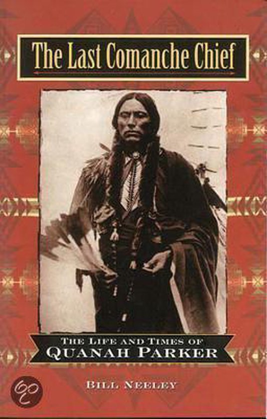 The Last Comanche Chief