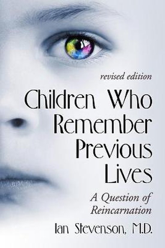 Children Who Remember Previous Lives