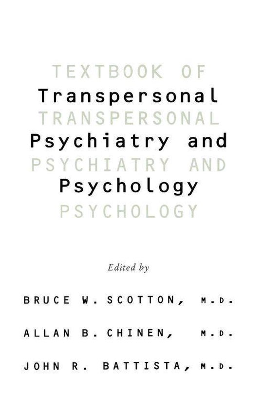 Textbook of Transpersonal Psychiatry and Psychology