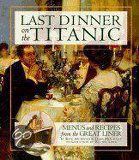 Last Dinner on the Titanic