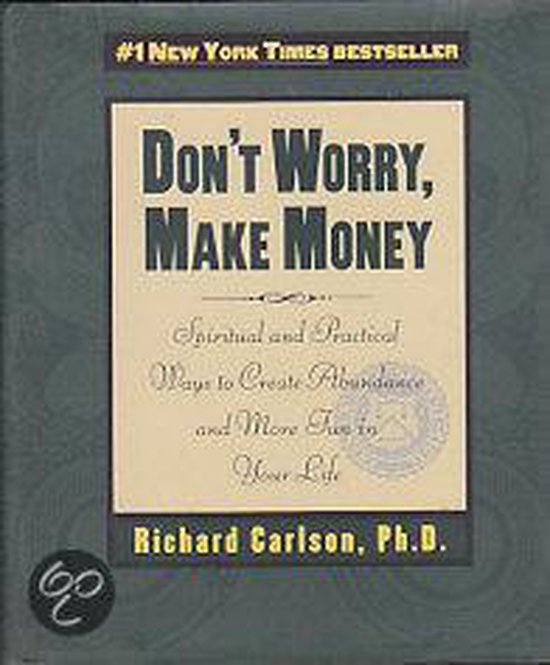 Don't Worry, Make Money