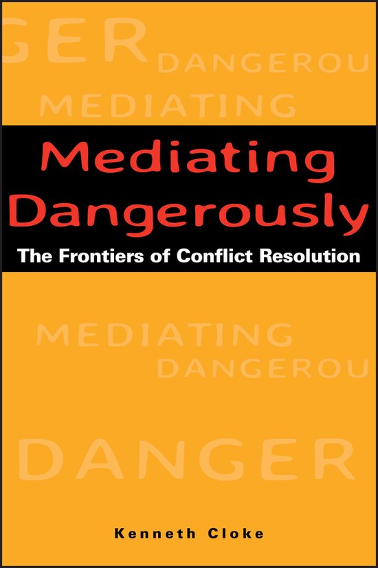 Mediating Dangerously