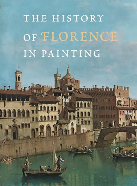 History Of Florence In Painting