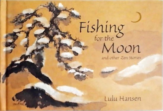 Fishing For The Moon/ Zen Stories Pop-Up