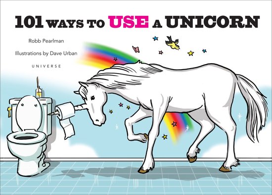 101 Ways To Use A Unicorn