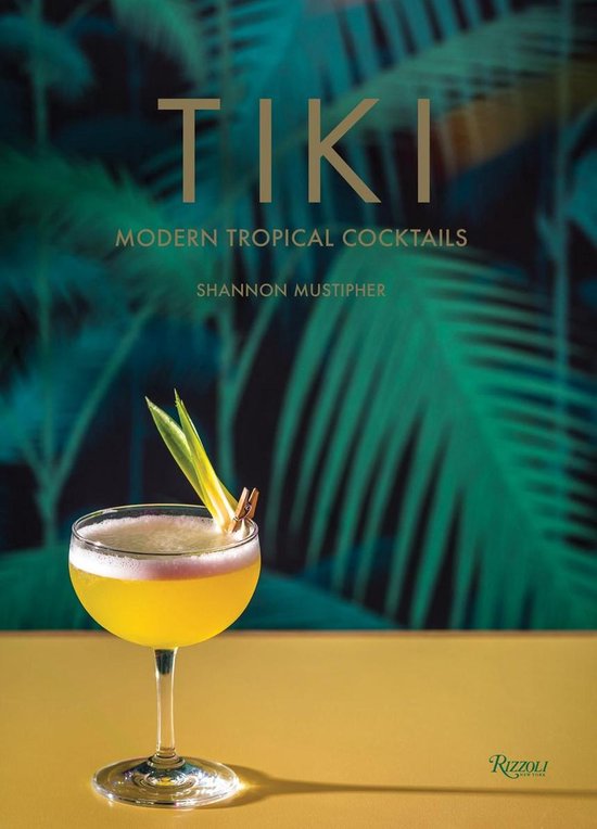 Tiki Modern Tropical Cocktails UNIVERSE