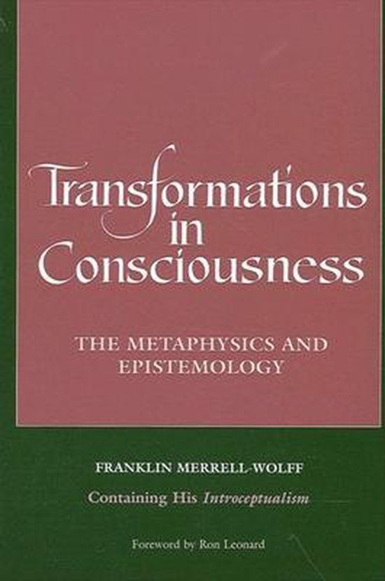 Transformations in Consciousness