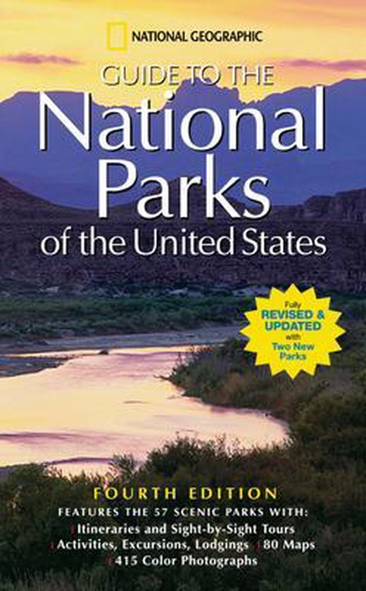 National Geographic  Guide to the National Parks of the United States