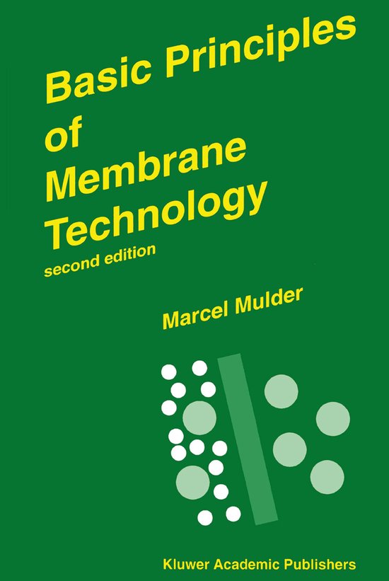 Basic Principles of Membrane Technology