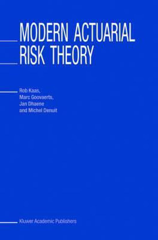 Modern Actuarial Risk Theory