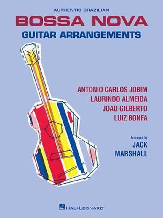 Authentic Brazilian Bossa Nova Guitar Arrangements