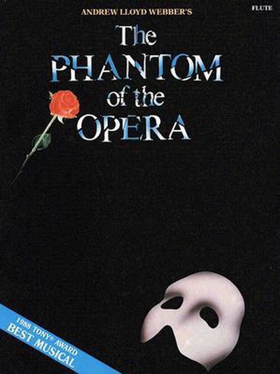 The Phantom of the Opera