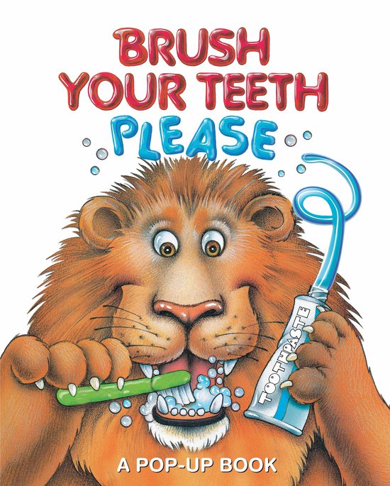 Brush Your Teeth, Please