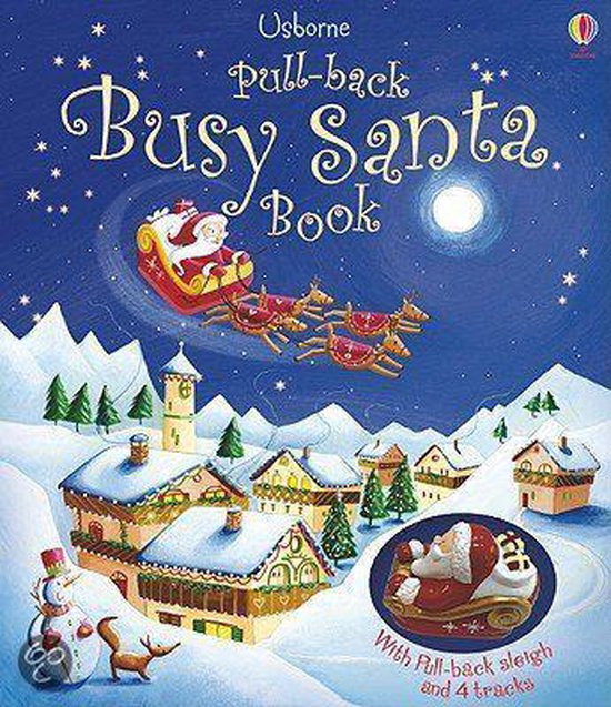 Pull-Back Busy Santa Book [With Plastic Pull-Back Sleigh, 4 Tracks]