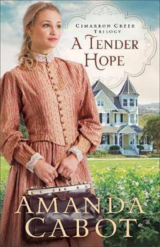 Tender Hope 3 Cimarron Creek Trilogy