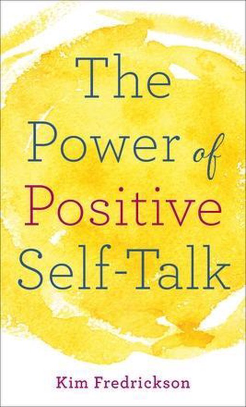 The Power of Positive Self-Talk