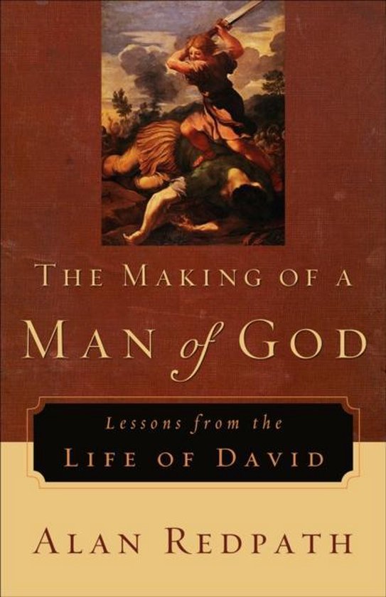 The Making of a Man of God