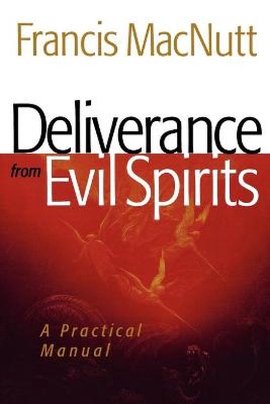 Deliverance From Evil Spirits