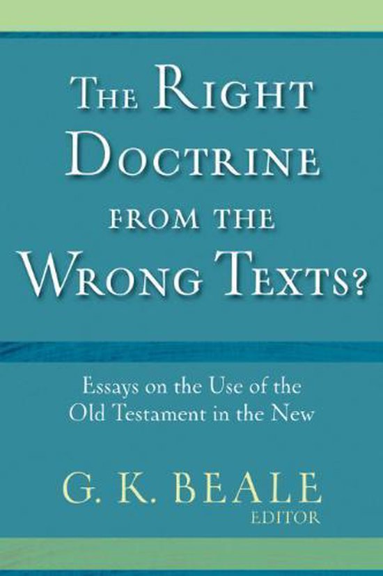 The Right Doctrine from the Wrong Text?