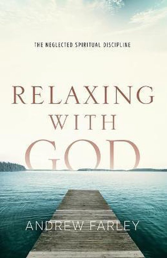 Relaxing with God