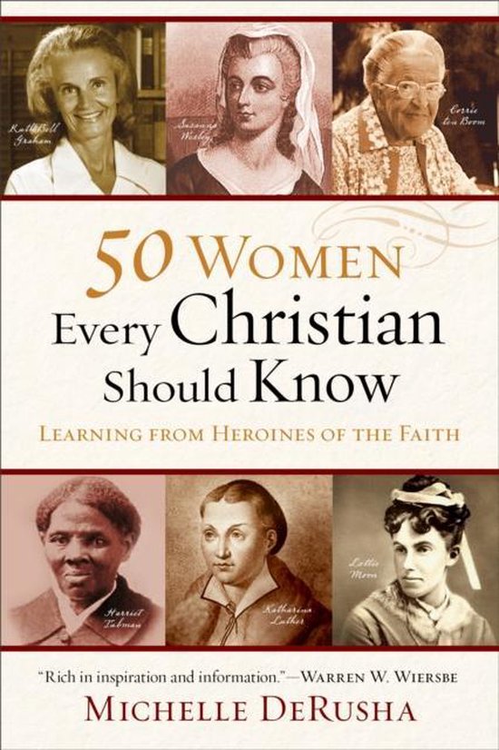 50 Women Every Christian Should Know