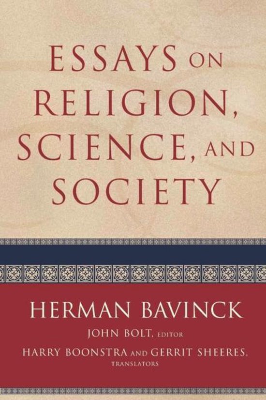 Essays on Religion, Science, and Society