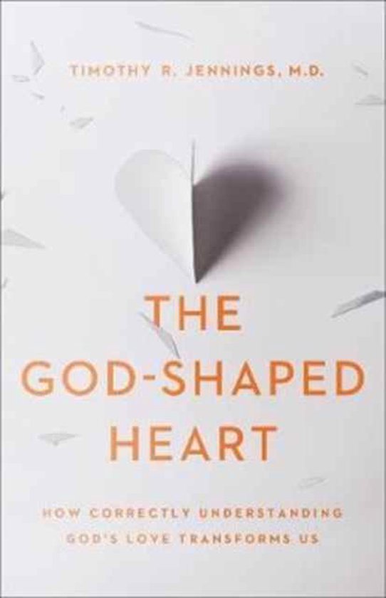 The God-shaped Heart