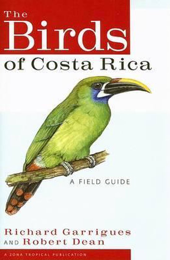 The Birds of Costa Rica