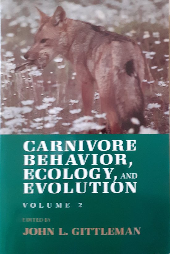 Carnivore Behavior, Ecology, and Evolution