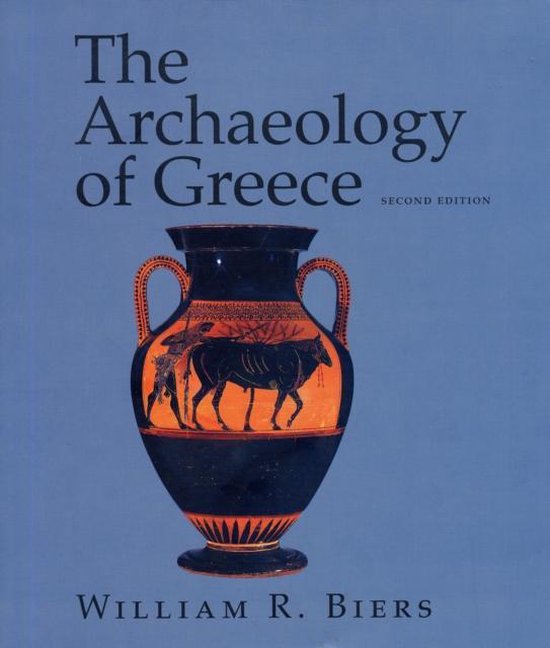 The Archaeology of Greece