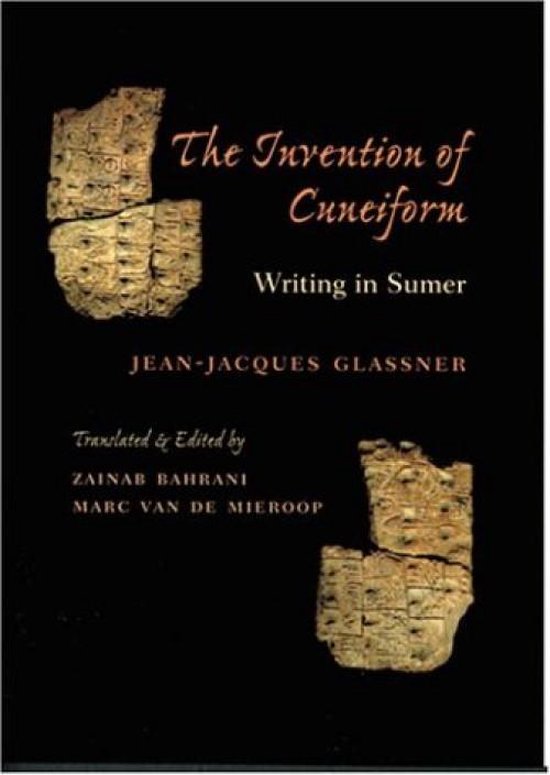 The Invention Of Cuneiform