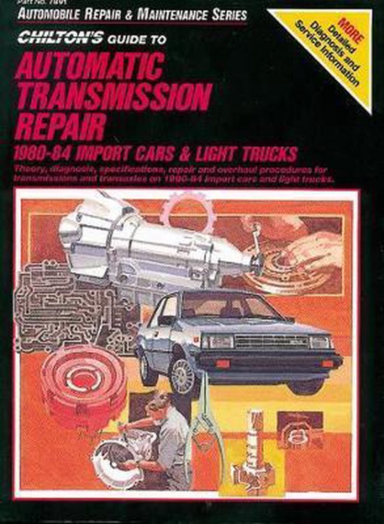 Automatic Transmission Repair (80 - 84) (Chilton)